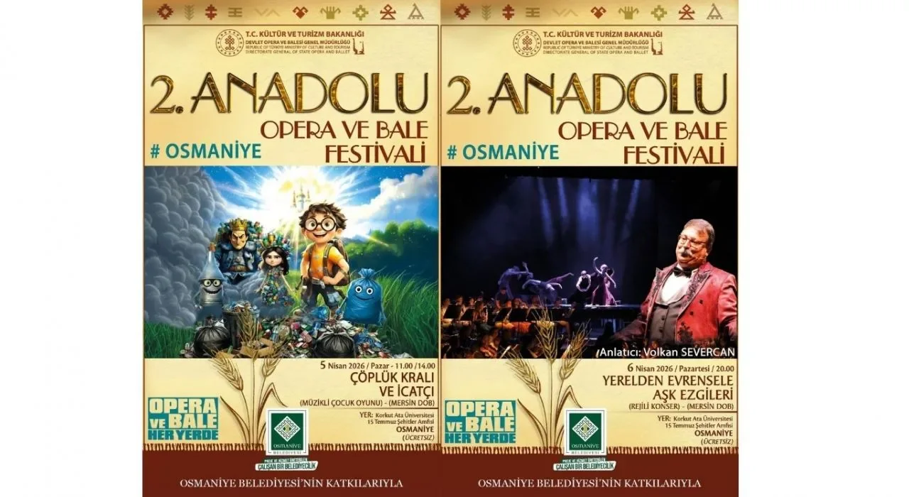 Osmaniye’de Opera ve Bale Festivali Başlıyor