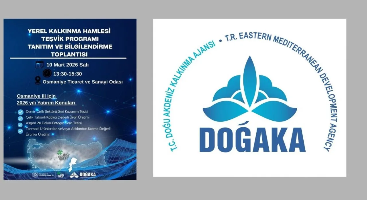 Doğaka’dan Osmaniye’de Teşvik Toplantısı Doğaka’dan Osmaniye’de Teşvik Toplantısı