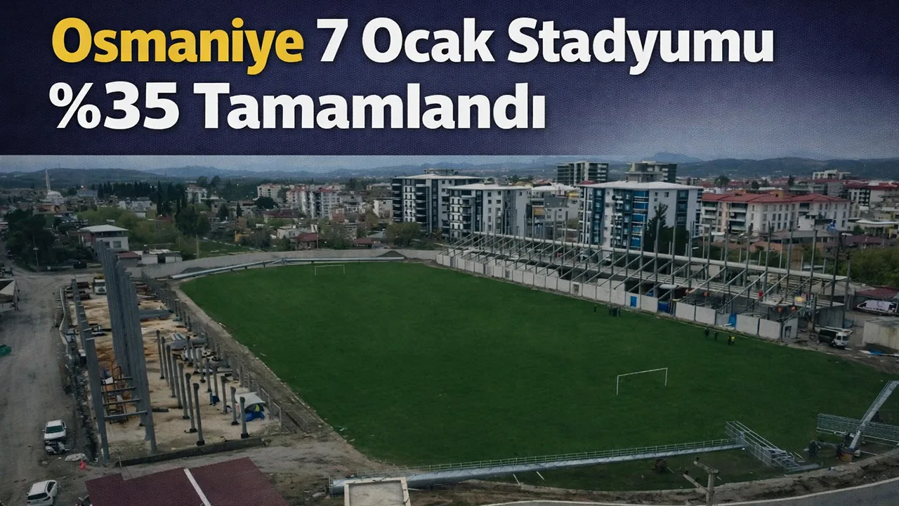 Osmaniye 7 Ocak Stadyumu %35 Tamamlandı Osmaniye 7 Ocak Stadyumu %35 Tamamlandı